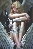 La Segunda Caída de los Ángeles B095GNPKRL Book Cover