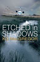 Etched in Shadows 1594933731 Book Cover