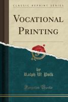 Vocational Printing 1332072488 Book Cover