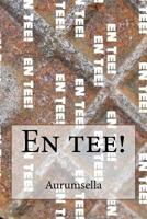 En tee! 9526886704 Book Cover