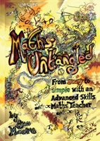 Maths Untangled 1912505975 Book Cover