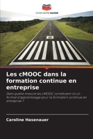 Les cMOOC dans la formation continue en entreprise (French Edition) 6630434684 Book Cover