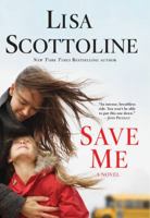 Save Me 0312380798 Book Cover