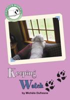 Keeping Watch 1584533684 Book Cover