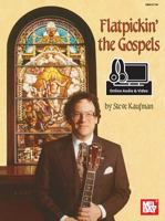 Mel Bay Flatpickin' the Gospels (for Guitar) 0786672471 Book Cover