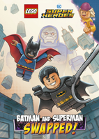 Batman and Superman: SWAPPED! 0593570901 Book Cover