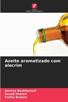 Azeite aromatizado com alecrim (Portuguese Edition) 6630003314 Book Cover