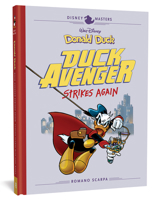Walt Disney's Donald Duck: Duck Avenger Strikes Again 1683961978 Book Cover