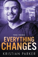 Everything Changes 1802505245 Book Cover