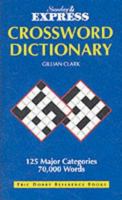 Sunday Express' Crossword Dictionary 1858820197 Book Cover