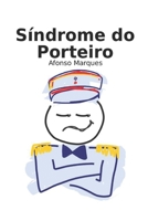 Síndrome do Porteiro (Portuguese Edition) 1973598043 Book Cover