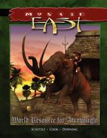 Mystic East: World Resource for Arrowflight 1478315946 Book Cover