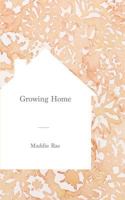 Growing Home 1366068769 Book Cover