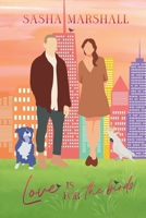 Love is for the Birds: A Reverse Age Gap Romantic Comedy B0GJXPRG72 Book Cover