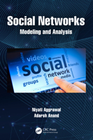 Social Networks: Modeling and Analysis 0367541394 Book Cover