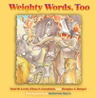 Weighty Words, Too 0826345581 Book Cover