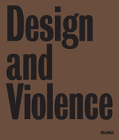 Design and Violence 0870709682 Book Cover