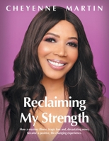 Reclaiming My Strength 1728309670 Book Cover
