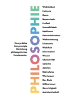Philosophie - Eine präzise first-principle Herleitung philosophischer Fundamente. (German Edition) 3347060822 Book Cover