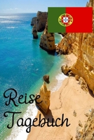 Reise Tagebuch: Portugal Reisetagebuch für Deine unvergessliche Reise nach Portugal (German Edition) 1674282575 Book Cover