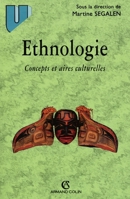 Ethnologie: Concepts et aires culturelles (French Edition) 2200261071 Book Cover