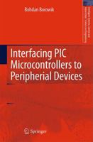 Interfacing PIC Microcontrollers to Peripherial Devices 9400711182 Book Cover