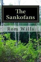The Sankofans 0615977448 Book Cover