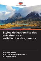 Styles de leadership des entraîneurs et satisfaction des joueurs (French Edition) 6209821898 Book Cover