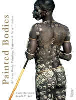 The Painted Bodies of Africa: African Art of Adornment, Limited Edition 0847834050 Book Cover