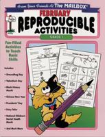 February: Reproducible Activities (From Your Friends at The Mailbox) Grade 1 1562342223 Book Cover