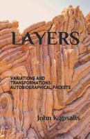 LAYERS VARIATIONS AND TRANSFORMATIONS: AUTOBIOGRAPHICAL PACKETS 1795607556 Book Cover