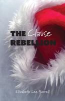 The Clause Rebellion 0997013273 Book Cover