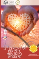 Ist es nicht an der Zeit, Muslim zu werden? - Glad Tidings 6038352007 Book Cover