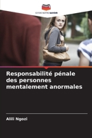 Responsabilité pénale des personnes mentalement anormales (French Edition) 6208761999 Book Cover