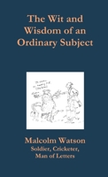 The Wit and Wisdom of an Ordinary Subject 1291320954 Book Cover