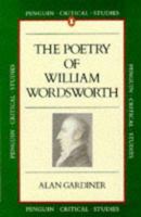 Wordsworth: Poetry (Critical Studies, Penguin) 0140772332 Book Cover