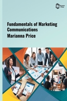 Fundamentals of Marketing Communications B0HH58DR7X Book Cover