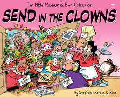 Send In The Clowns (Madam And Eve) 143142031X Book Cover