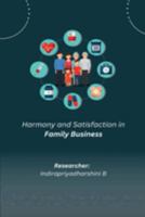 Harmony and Satisfaction in Family Business 1805459066 Book Cover