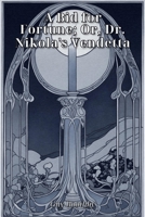 A Bid for Fortune; Or, Dr. Nikola's Vendetta B0HKGZT2XG Book Cover