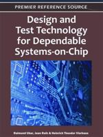 Design and Test Technology for Dependable Systems-On-Chip 1609602129 Book Cover