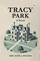 Tracy Park A Novel B0DXVXQJSB Book Cover