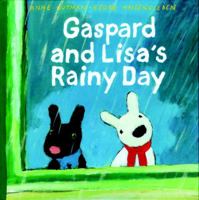 Gaspard and Lisa's Rainy Day (Misadventures of Gaspard and Lisa) 0375822526 Book Cover