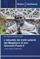 L'attualità dei tratti salienti del Magistero di san Giovanni Paolo II (Italian Edition) 6138394704 Book Cover
