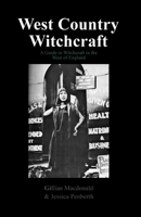 West Country Witchcraft 0955290821 Book Cover