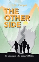 The Other Side: The Journey of Rhet Cooper’s Miracle B0F74P5BM1 Book Cover