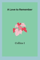 A Love to Remember 912763129X Book Cover