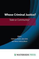 Whose Criminal Justice?: State or Community? 190438062X Book Cover