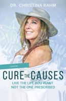 Cure the Cause (Ukrainian) (Ukrainian Edition) 1662946740 Book Cover