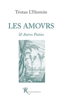 Les Amours et Autres Poésies (French Edition) 2845050801 Book Cover